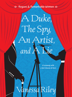 cover image of A Duke, the Spy, an Artist, and a Lie
